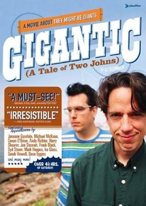 Gigantic (A Tale of Two Johns)