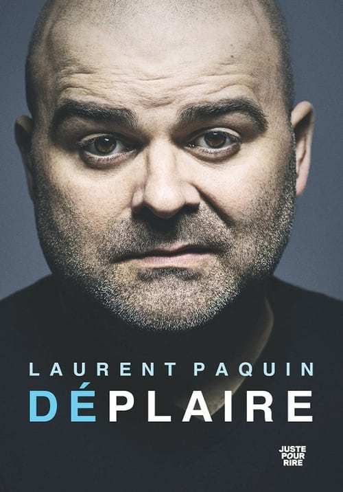 Laurent Paquin - Deplaire