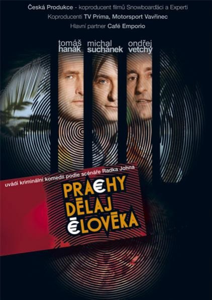 Prachy delaj cloveka
