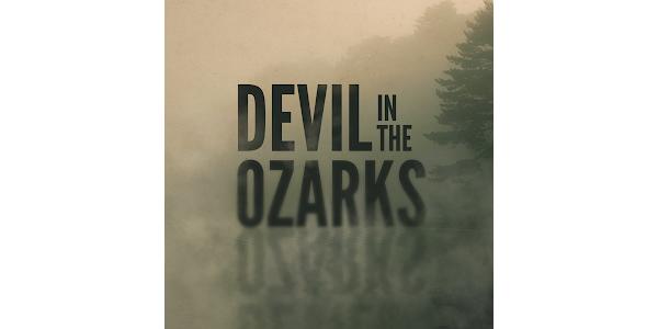 Devil in the Ozarks
