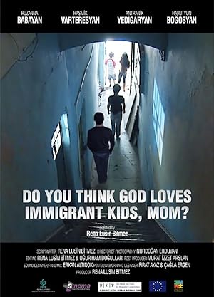 Do You Think God Loves Immigrant Kids, Mom?
