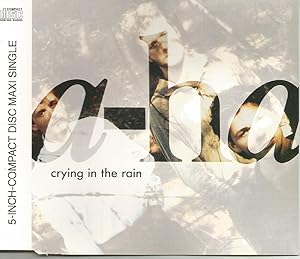 A-ha: Crying in the Rain