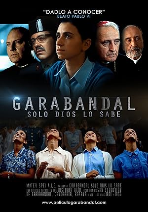 Garabandal, Only God Knows