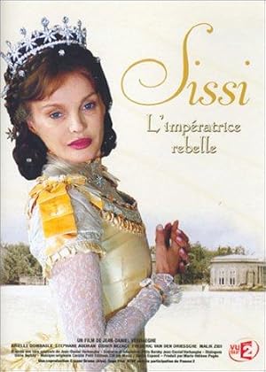 Sissi, l'imperatrice rebelle