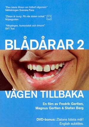 Bladarar 2 - Vagen tillbaka