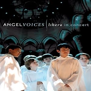 Angel Voices: Libera in Concert
