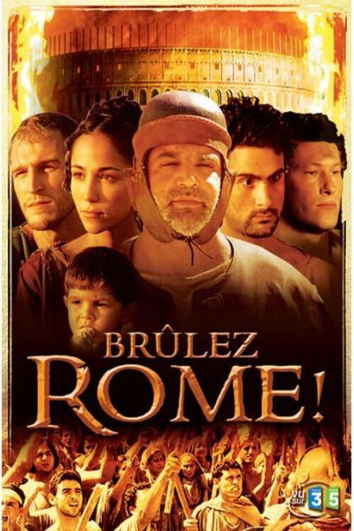 Brulez Rome!