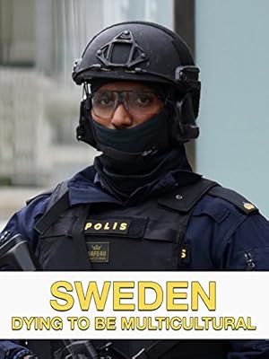 Sweden Dying to Be Multicultural
