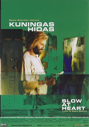 Slow at Heart