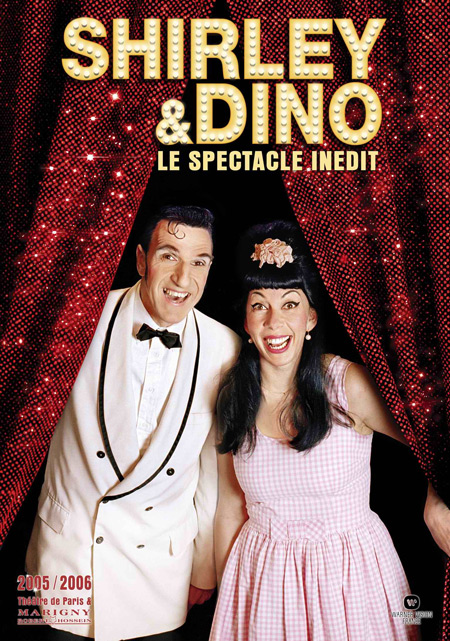 Shirley & Dino: Le spectacle inedit