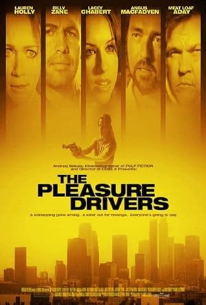 The Pleasure Drivers