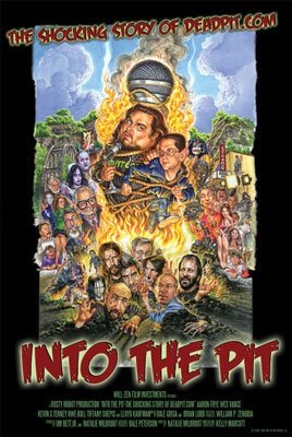 Into the Pit: The Shocking Story of Deadpit.Com