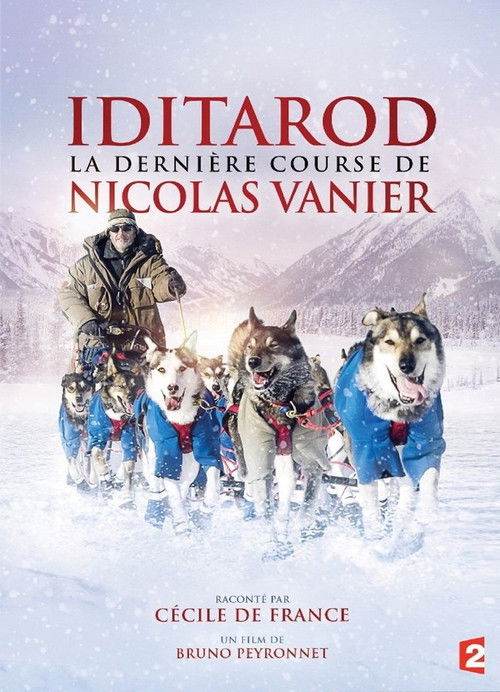 Iditarod: The Last Great Race on Earth