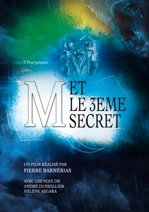 M et le 3eme secret