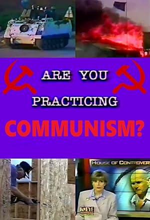 Are You Practicing Communism?