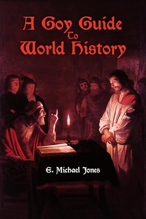 A Goy Guide to World History