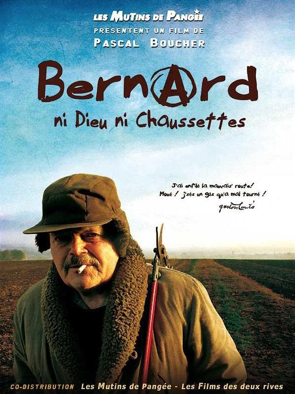 Bernard, ni dieu ni chaussettes