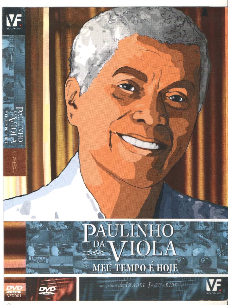 Paulinho da Viola - Meu Tempo E Hoje