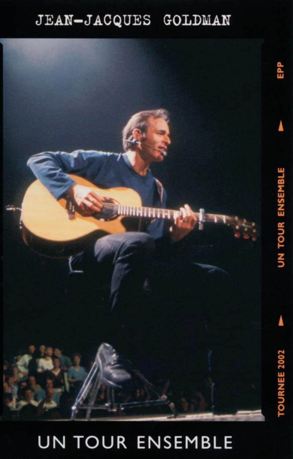 Jean-Jacques Goldman: Un tour ensemble