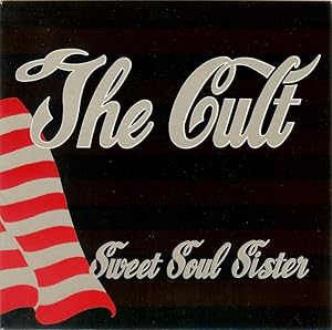 The Cult: Sweet Soul Sister