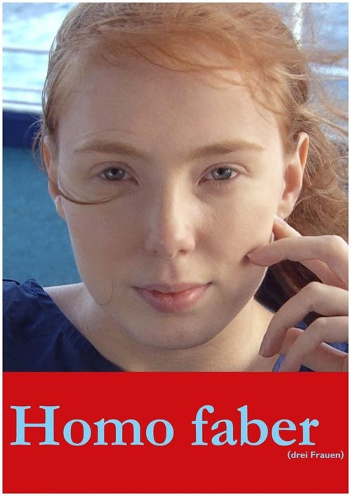 Homo Faber (trois femmes)