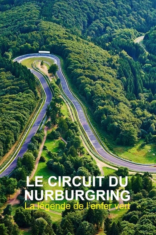 Nurburgring: 100 Jahre grune Holle