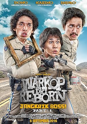 Warkop DKI Reborn: Jangkrik Boss Part 1