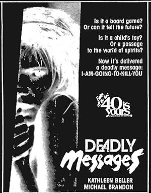 Deadly Messages