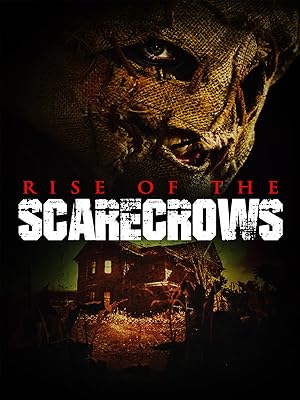 Rise of the Scarecrows