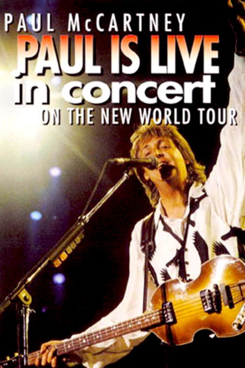 Paul Is Live in Concert on the New World Tour