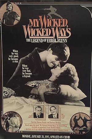 My Wicked, Wicked Ways: The Legend of Errol Flynn