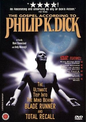 The Gospel According to Philip K. Dick