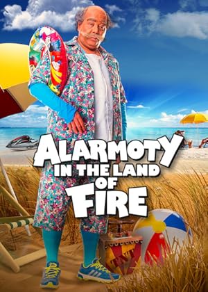 Alarmoty in the Land of Fire