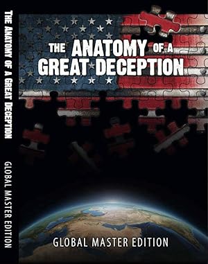 The Anatomy of a Great Deception
