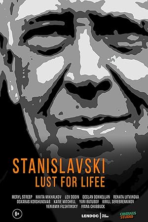 Stanislavsky. Lust for life