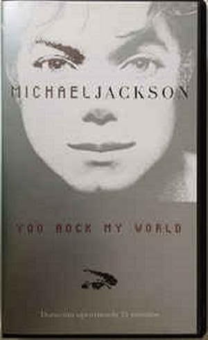 Michael Jackson: You Rock My World