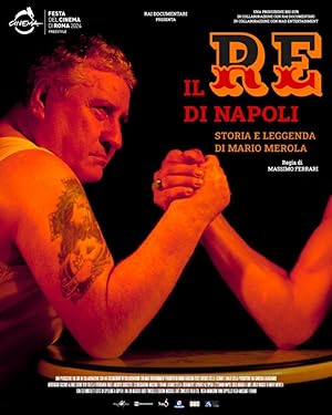Il re di Napoli - Storia e leggenda di Mario Merola