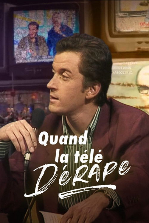 Quand la tele derape, 40 ans de scandales