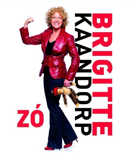 Brigitte Kaandorp: Zo
