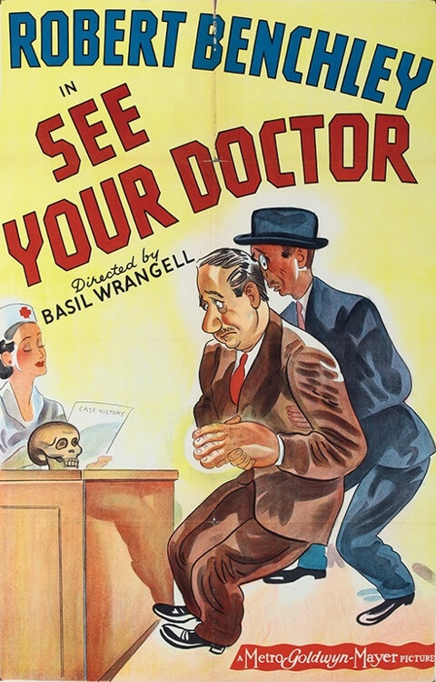 A Robert Benchley Comedy: See Your Doctor