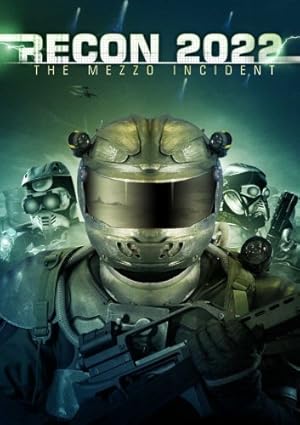 Recon 2022: The Mezzo Incident