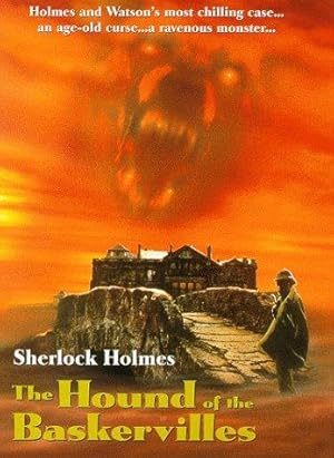 Sir Arthur Conan Doyle's The Hound of the Baskervilles