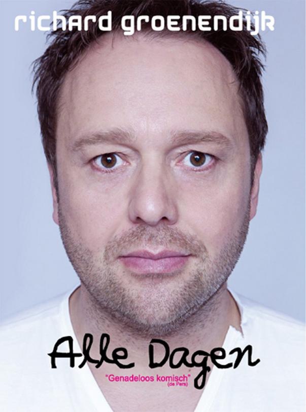 Richard Groenendijk: Alle dagen