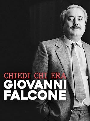 Chiedi chi era Giovanni Falcone