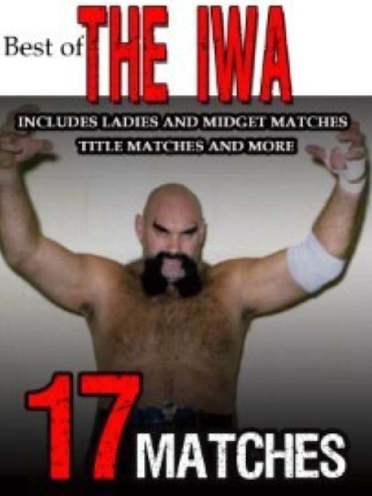 Best of the IWA Vol 2