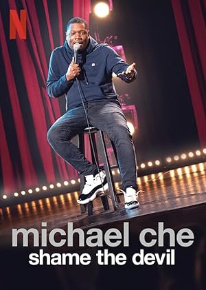 Michael Che: Shame the Devil