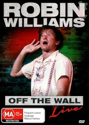 On Location: Robin Williams - Off the Wall