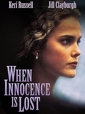 When Innocence is Lost
