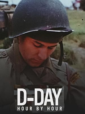 D-Day Hour by Hour
