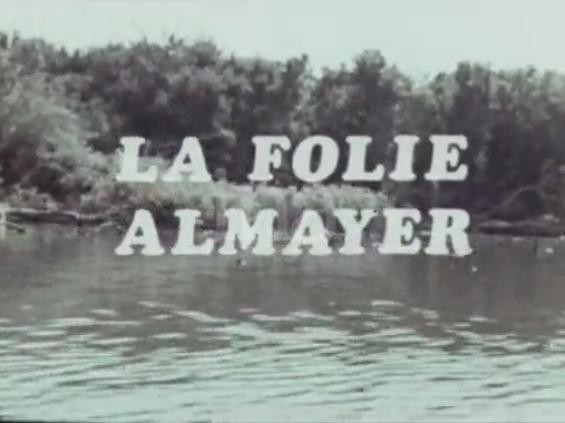 La folie Almayer